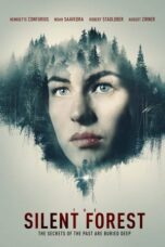 Nonton Film The Silent Forest (2022) NONTONDULU