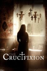 Nonton Film The Crucifixion (2017) NONTONDULU