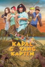 Nonton Film Kapal Goyang Kapten (2019) NONTONDULU
