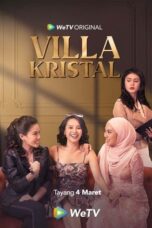 Nonton Film Villa Kristal (2022) NONTONDULU