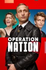Nonton Film Operation Nation (2022) NONTONDULU