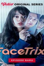 Nonton Film Facetrix (2021) NONTONDULU