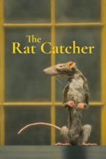 Nonton Film The Rat Catcher (2023) NONTONDULU