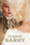 Nonton Film Jeanne du Barry (2023) NONTONDULU Nonton Film Jeanne du Barry (2023) NONTONDULU