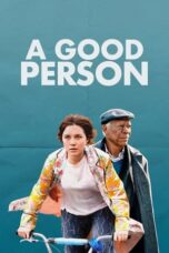 Nonton Film A Good Person (2023) NONTONDULU