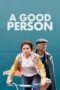 Nonton Film A Good Person (2023) NONTONDULU