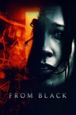 Nonton Film From Black (2023) NONTONDULU