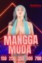 Nonton Film Mangga Muda – Part 1 – Kelas Bintang (2023) NONTONDULU