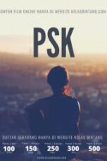 Nonton Film PSK – Kelas Bintang (2023) NONTONDULU