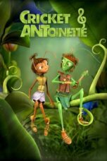 Nonton Film Cricket & Antoinette (2023) NONTONDULU