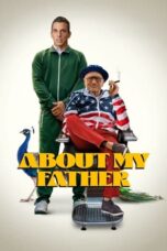 Nonton Film About My Father (2023) NONTONDULU