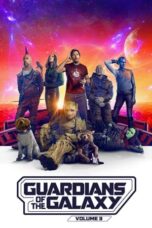 Nonton Film Guardians of the Galaxy Vol. 3 (2023) NONTONDULU
