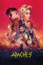 Nonton Film Apaches: Gang of Paris (2023) NONTONDULU