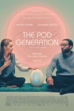 Nonton Film The Pod Generation (2023) NONTONDULU