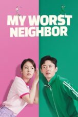Nonton Film My Worst Neighbor (2023) NONTONDULU