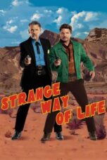 Nonton Film Strange Way of Life (2023) NONTONDULU