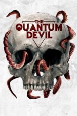 Nonton Film The Quantum Devil (2023) NONTONDULU