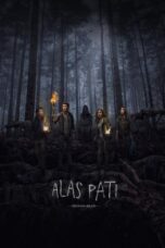 Nonton Film Alas Pati (2018) NONTONDULU