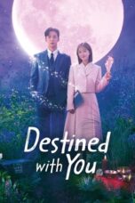Nonton Film Destined with You (2023) NONTONDULU