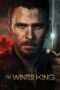 Nonton Film The Winter King (2023) NONTONDULU