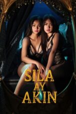 Nonton Film Sila Ay Akin (2023) NONTONDULU
