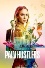 Nonton Film Pain Hustlers (2023) NONTONDULU