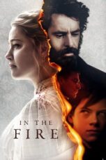 Nonton Film In the Fire (2023) NONTONDULU