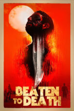 Nonton Film Beaten to Death (2023) NONTONDULU
