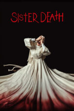 Nonton Film Sister Death (2023) NONTONDULU