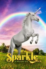 Nonton Film Sparkle: A Unicorn Tale (2023) NONTONDULU