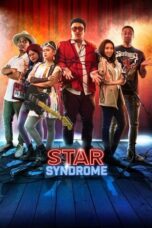Nonton Film Star Syndrome (2023) NONTONDULU