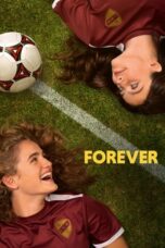 Nonton Film Forever (2023) NONTONDULU