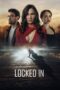 Nonton Film Locked In (2023) NONTONDULU