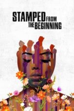 Nonton Film Stamped from the Beginning (2023) NONTONDULU