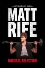 Nonton Film Matt Rife: Natural Selection (2023) NONTONDULU