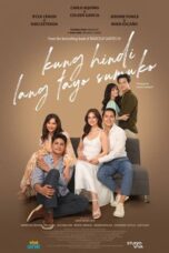 Nonton Film Kung Hindi Lang Tayo Sumuko (2023) NONTONDULU