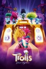 Nonton Film Trolls Band Together (2023) NONTONDULU