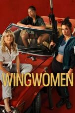 Nonton Film Wingwomen (2023) NONTONDULU