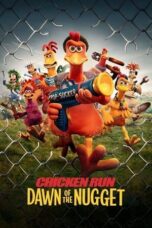 Nonton Film Chicken Run: Dawn of the Nugget (2023) NONTONDULU