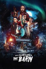 Nonton Film There’s Something in the Barn (2023) NONTONDULU