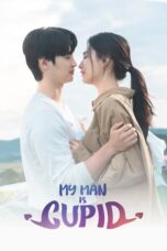 Nonton Film My Man Is Cupid (2023) NONTONDULU