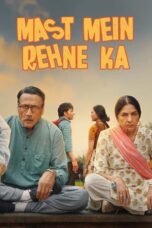 Nonton Film Mast Mein Rehne Ka (2023) NONTONDULU