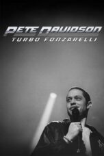 Nonton Film Pete Davidson: Turbo Fonzarelli (2024) NONTONDULU