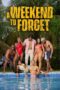 Nonton Film A Weekend to Forget (2023) NONTONDULU Nonton Film A Weekend to Forget (2023) NONTONDULU