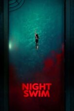 Nonton Film Night Swim (2024) NONTONDULU