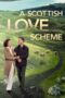 Nonton Film A Scottish Love Scheme (2024) NONTONDULU Nonton Film A Scottish Love Scheme (2024) NONTONDULU