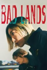 Nonton Film Bad Lands (2023) NONTONDULU