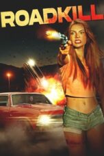 Nonton Film Roadkill (2024) NONTONDULU