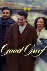 Nonton Film Good Grief (2023) NONTONDULU