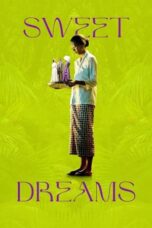 Nonton Film Sweet Dreams (2023) NONTONDULU